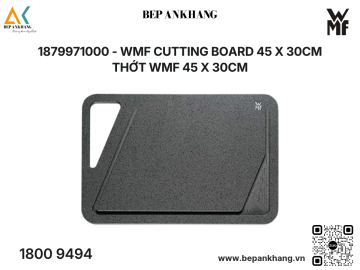 1879971000 - WMF CUTTING BOARD 45 x 30CM - Thớt WMF 45 x 30CM